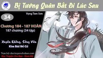 [HV] Bị Tướng Quân Bắt Đi Lúc Sau